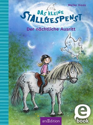 cover image of Das kleine Stallgespenst – Der nächtliche Ausritt